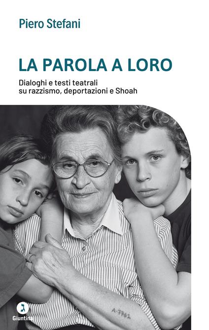 La parola a loro. Dialoghi e testi teatrali su razzismo, deportazioni e Shoah - Piero Stefani - ebook