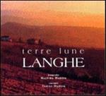 Terre lune Langhe. Ediz. illustrata