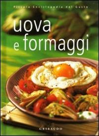 Uova e formaggi - Silvana De Lauro - copertina