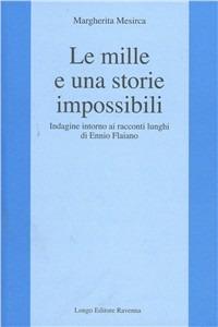 Le mille e una storie impossibili