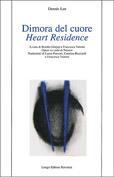 Dimora del cuore-Heart residence
