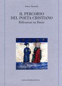 Il percorso del poeta cristiano. Riflessioni su Dante