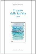 Libro Il canto della farfalla Gabriela Sansavini