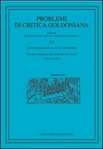Problemi di critica goldoniana. Vol. 15