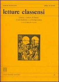 Letture classensi. Vol. 39: Letture e lettori di Dante. L'età moderna e contemporanea. - copertina