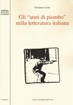 Gli «anni di piombo» nella letteratura italiana