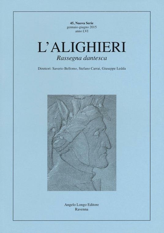 L' Alighieri. Rassegna dantesca. Vol. 45 - copertina