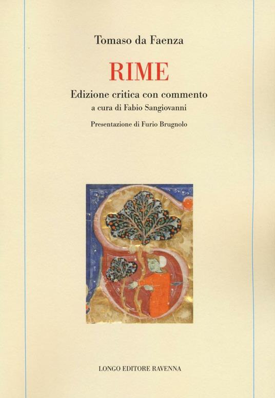 Rime. Ediz. critica con commento - Tomaso da Faenza - copertina