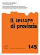 Il lettore di provincia. Vol. 145: Per Renato Serra. - copertina