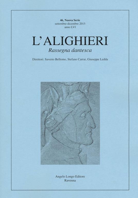 L'Alighieri. Rassegna dantesca. Vol. 46 - copertina