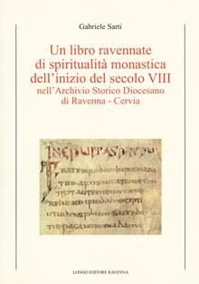 Un libro ravennate di spiritualità monastica dell'inizi