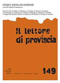 Il lettore di provincia. Vol. 149: Cinque secoli di aforismi. - copertina