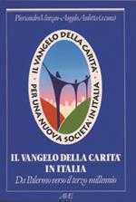 Il Vangelo della carità in Italia. Da Palermo verso il terzo millennio