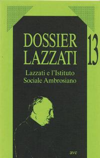 Lazzati e l'Istituto sociale ambrosiano - Marcello Brancatelli - copertina