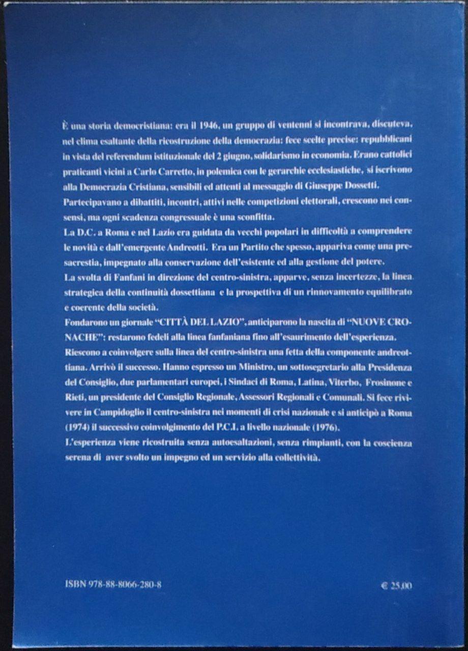 Fanfaniani a Roma «città del Lazio». Una storia democristiana