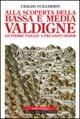 Alla scoperta della bassa e media Valdigne da Pierre Taillée a Pré-Saint-Didier - Ubaldo Vuillermin - copertina