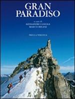 Gran Paradiso. Ediz. illustrata