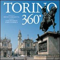 Torino 360°. Ediz. italiana e inglese - Livio Bourbon,Enrico Formica - copertina