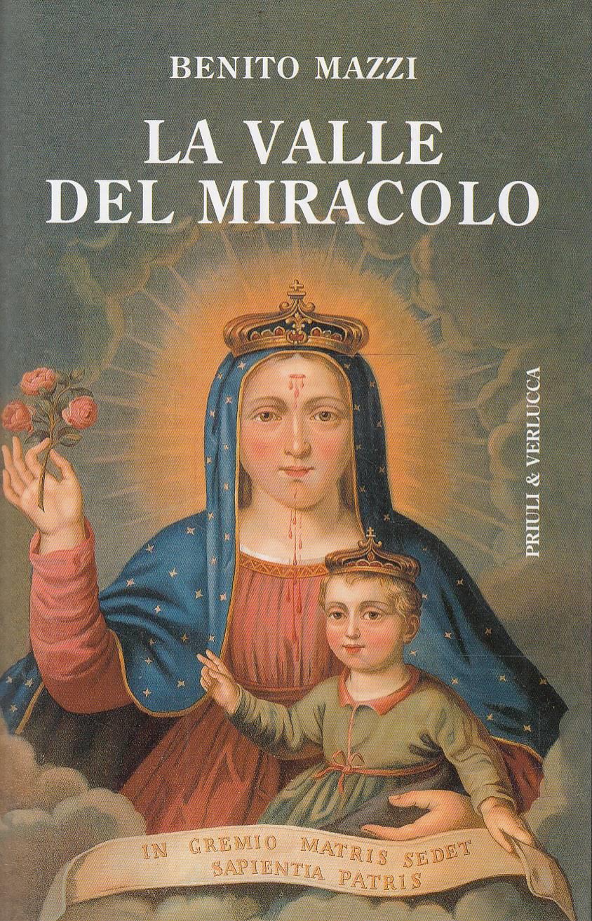 La valle del miracolo