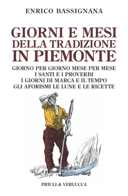 Giorni e mesi della tradizione in Piemonte - Enrico Bassignana - copertina