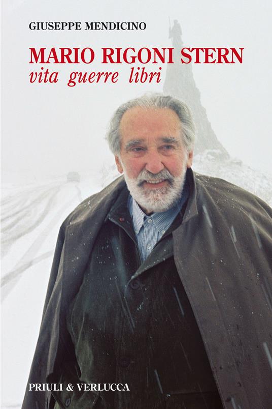 Mario Rigoni Stern. Vita, guerre, libri - Giuseppe Mendicino - ebook