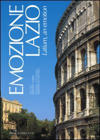Emozione Lazio. Ediz. italiana e inglese - Matteo Varia - copertina