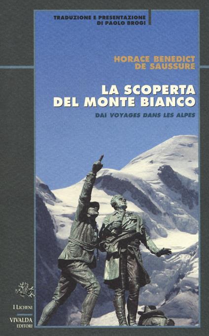 La scoperta del Monte Bianco - Horace B. De Saussure - copertina