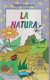 Le mie prime parole. Natura, animali, fattoria