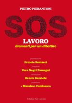 SOS lavoro. Elementi per un dibattito