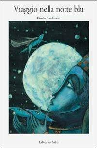 Viaggio nella notte blu - Bimba Landmann - copertina