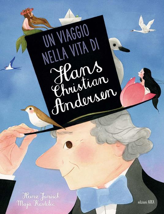 Un viaggio nella vita di Hans Christian Andersen. Ediz. a colori - Maja Kastelic - copertina