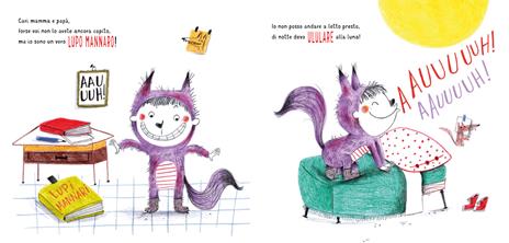Sono un vero... lupo mannaro! Ediz. a colori - Lia Dalu - 2