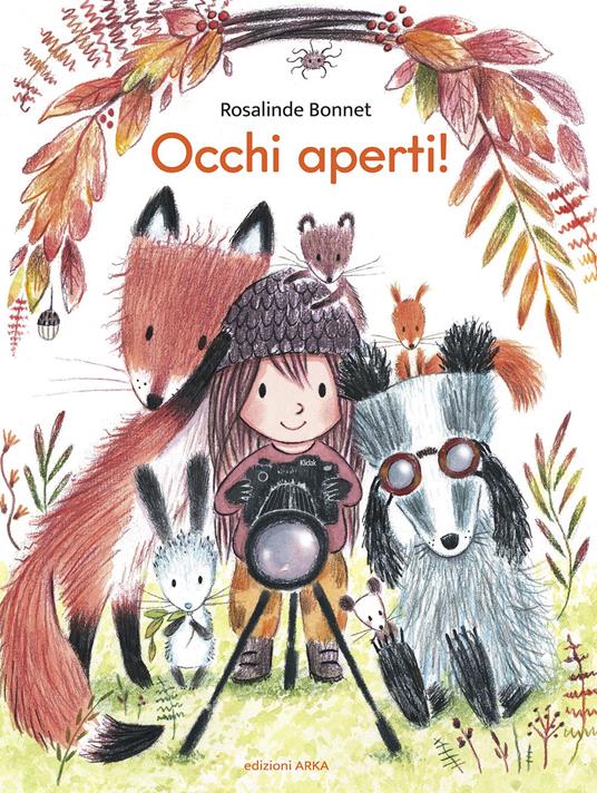 Occhi aperti! Ediz. a colori - Rosalinde Bonnet - copertina
