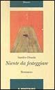 Libro Niente da festeggiare Sandro Ossola