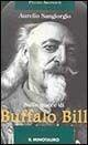 Libro Sulle tracce di Buffalo Bill Aurelio Sangiorgio