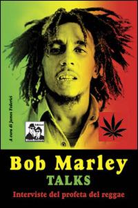 Bob Marley talks - James Federici - copertina