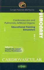 Cardiovascular and pulmonary artificial organs: educational training simulators