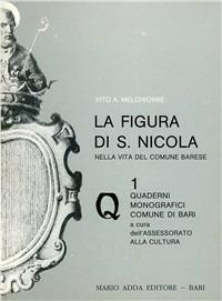 La figura di s. Nicola nella vita del comune barese - Vito A. Melchiorre - copertina