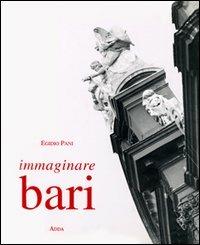 Immaginare Bari - Egidio Pani - copertina