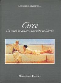 Circe. Un anno in amore, una vita in libertà - Leonardo Martinelli - copertina