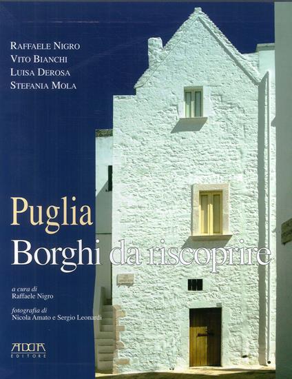 Puglia. Borghi da riscoprire - Raffaele Nigro - copertina