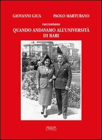 Quando andavamo all'Università di Bari - Giovanni Giua,Paolo Marturano - copertina