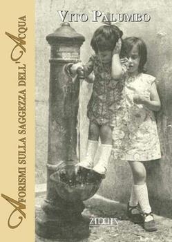 Libro Aforismi sulla saggezza dell'acqua Vito Palumbo