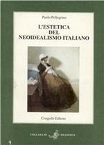 L' estetica del neoidealismo italiano