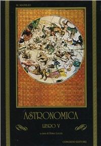 Astronomica. Libro 5º - Marco Manilio - copertina