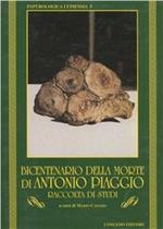 Bicentenario della morte di Antonio Piaggio. Raccolta di studi