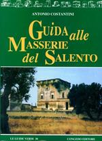 Guida alle masserie del Salento