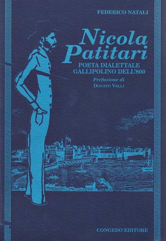 Nicola Patitari. Poeta dialettale gallipolino - Federico Natali - copertina