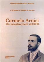 Carmelo Arnisi. Un maestro-poeta dell'800
