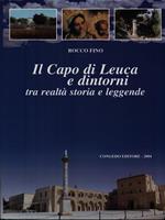 Il capo di Leuca e dintorni. Tra realtà, storia e leggende
